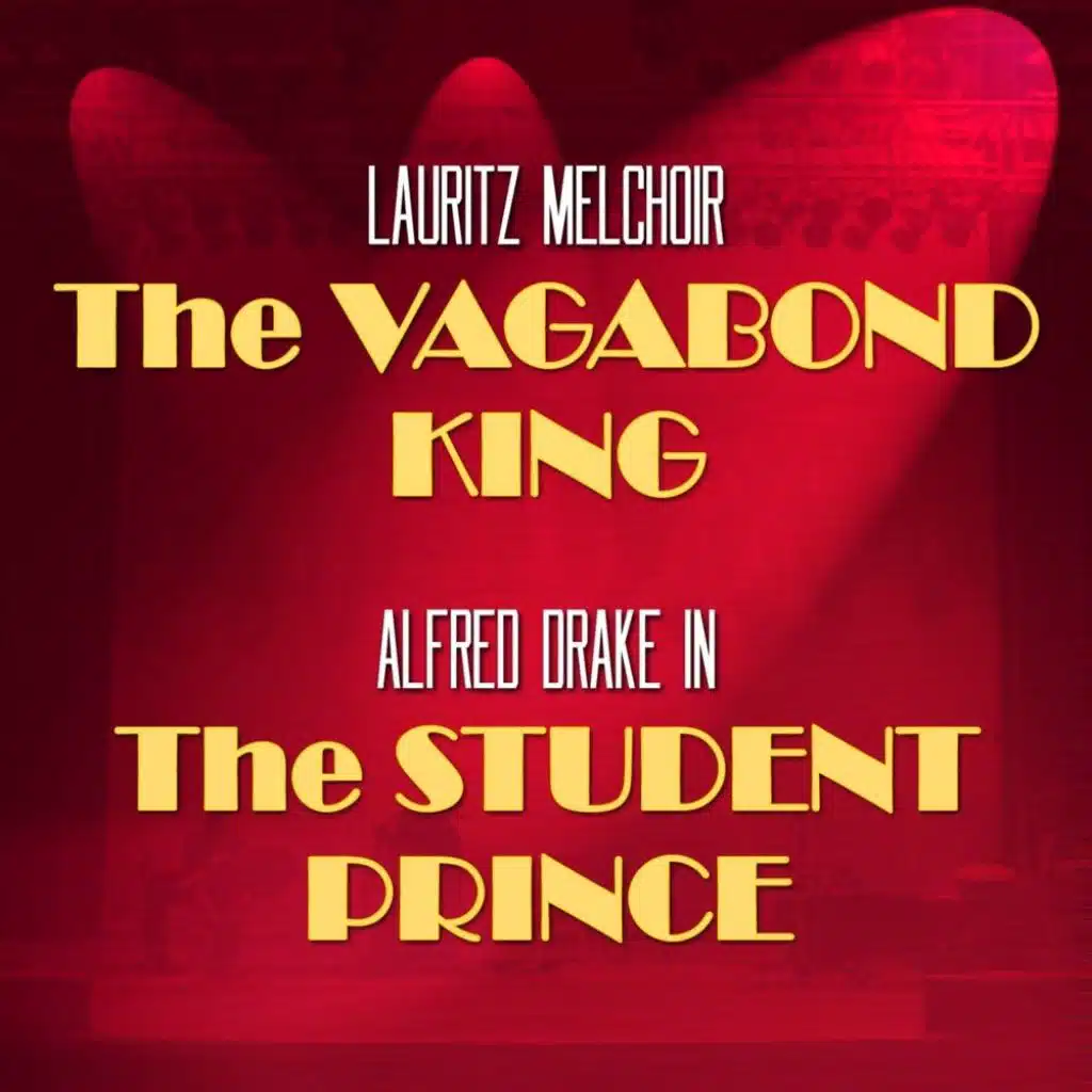 The Student Prince / The Vagabond King (Original Soundtrack)