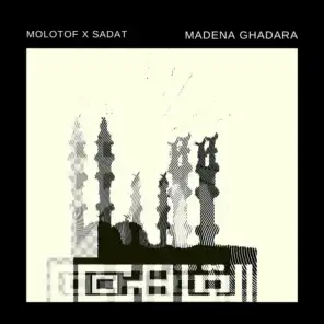 Madena Ghadara (feat. Sadat El 3almy & Sadat)