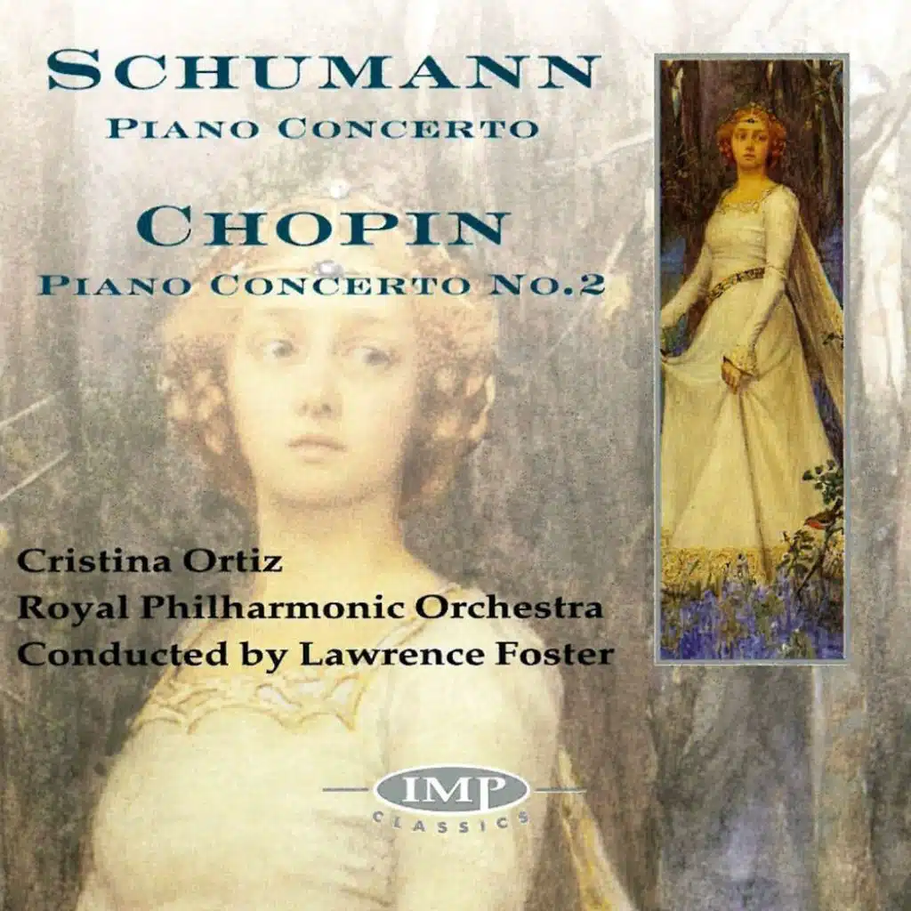 Schumann: Piano Concerto - Chopin: Piano Concerto No. 2