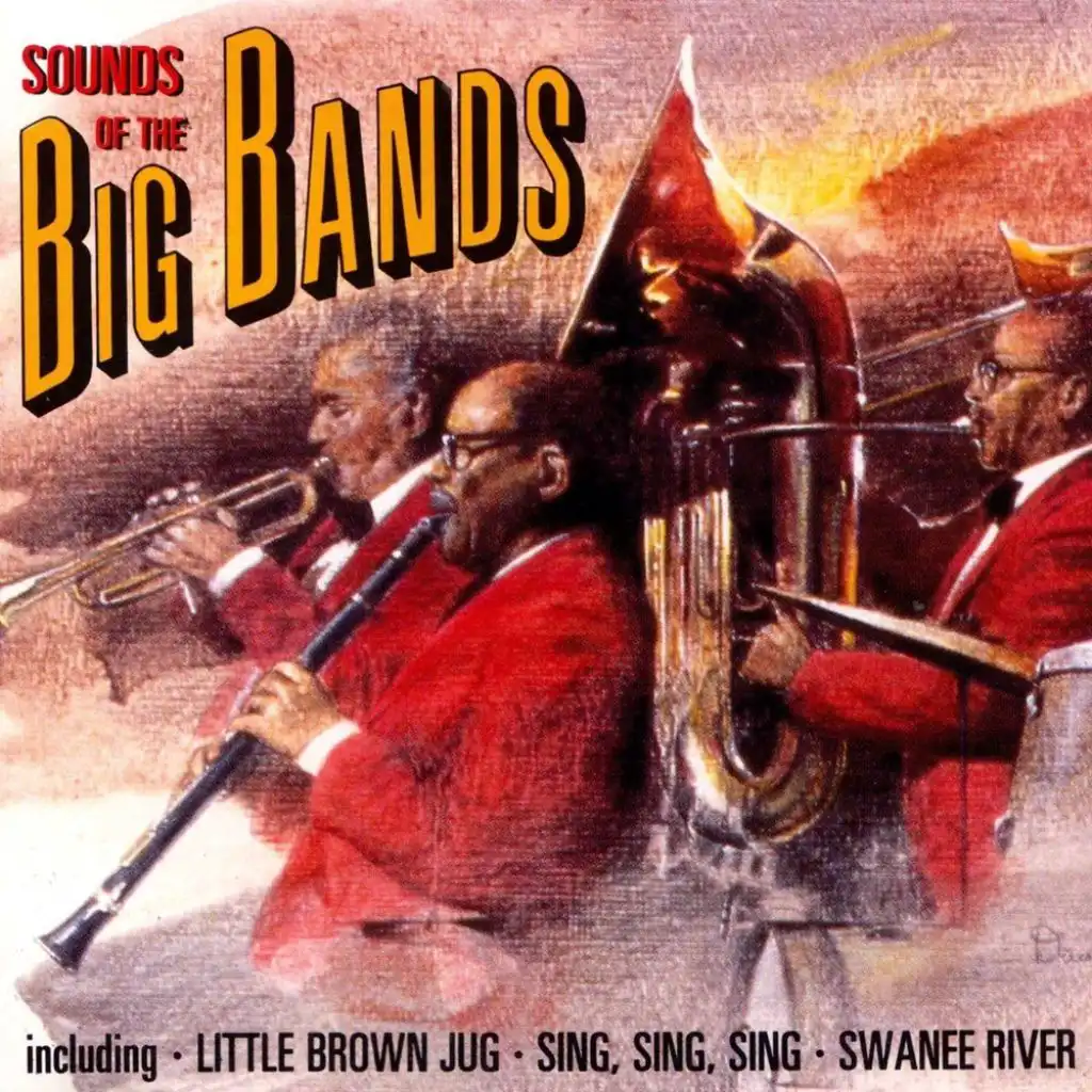 Sounds Of The Big Bands