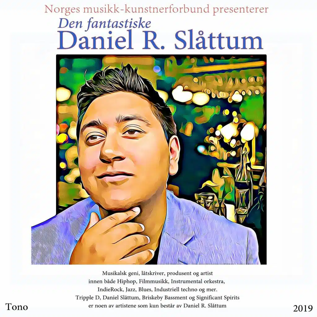 Den Fantastiske Daniel Rafique Slåttum