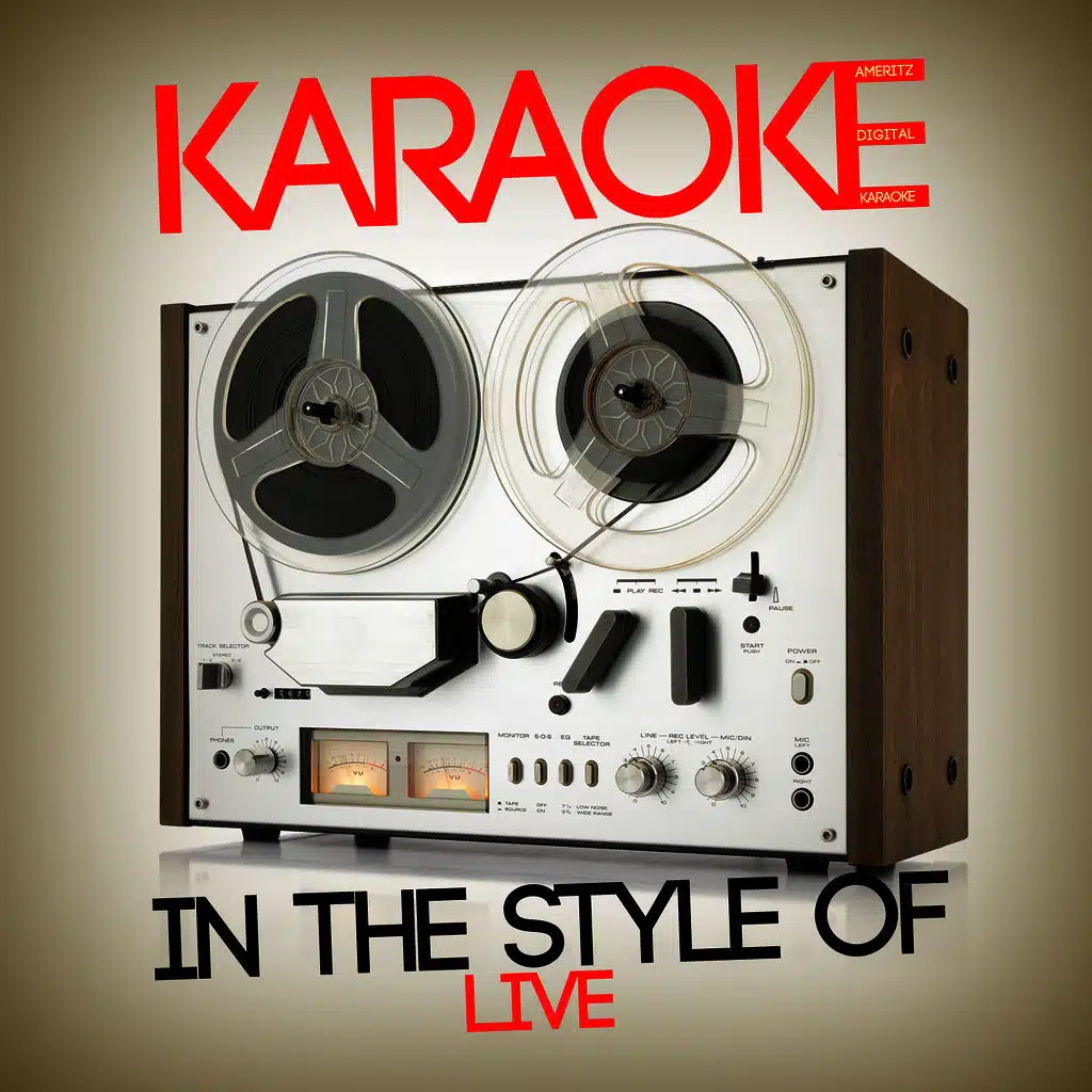 Karaoke (In the Style of Live)