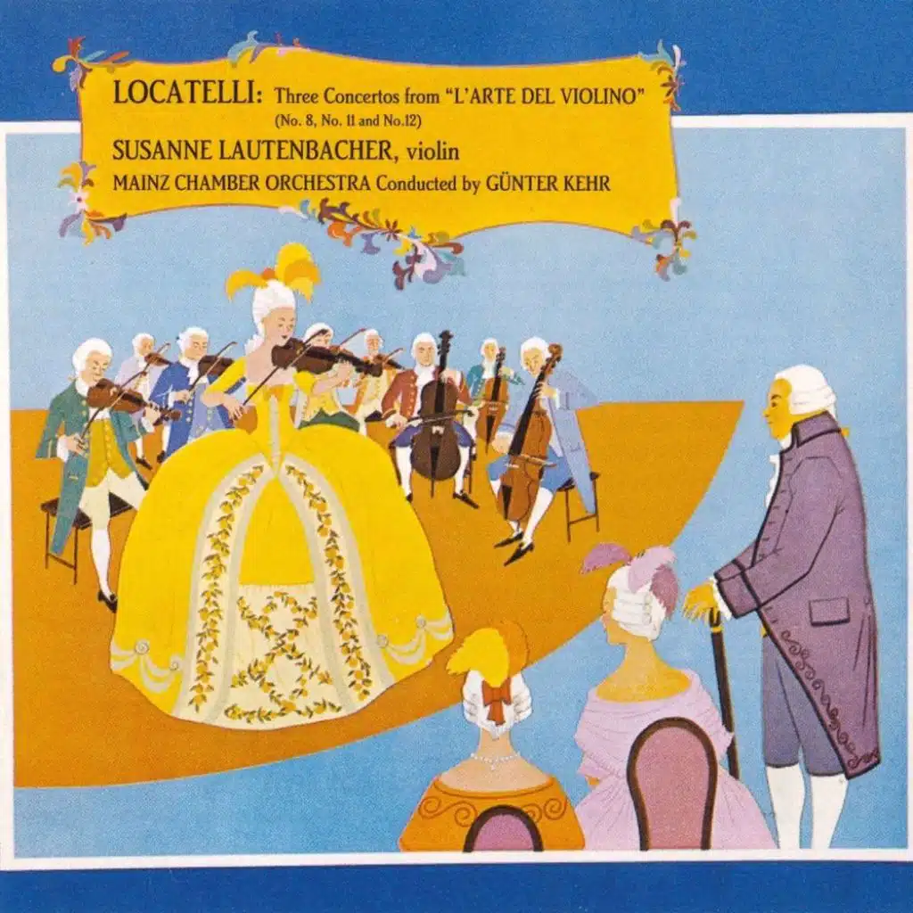 Locatelli: Concertos No.8, 11 & 12 From "L'Arte Del Violino"