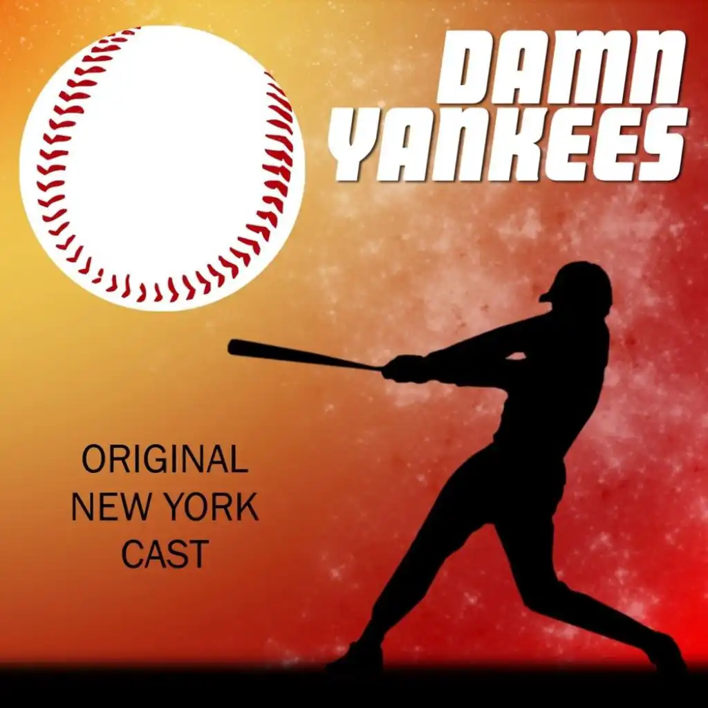 A Man Doesn't Know (from "Damn Yankees")