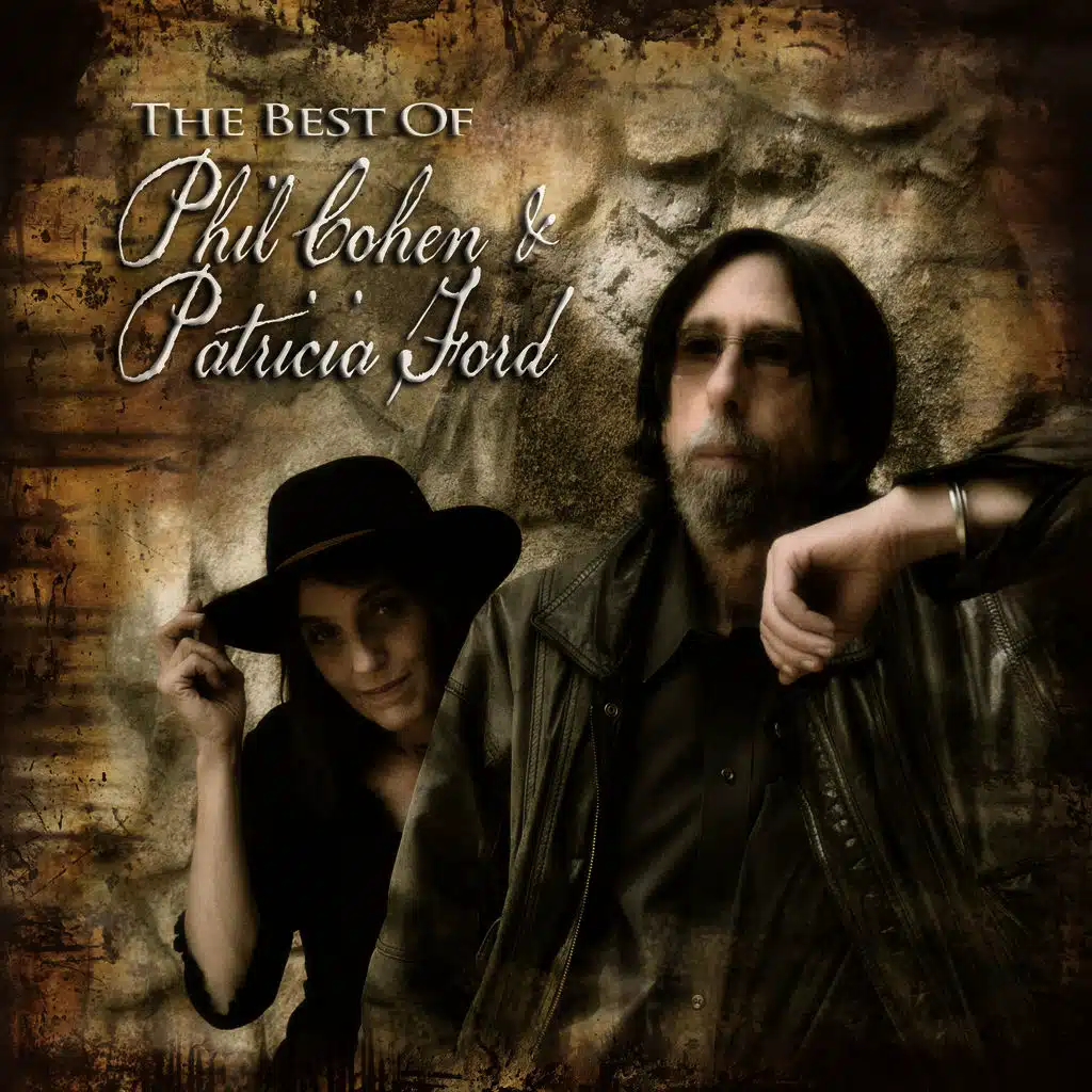 The Best of Phil Cohen & Patricia Ford