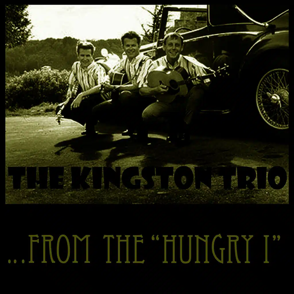 ...From The "Hungry I"