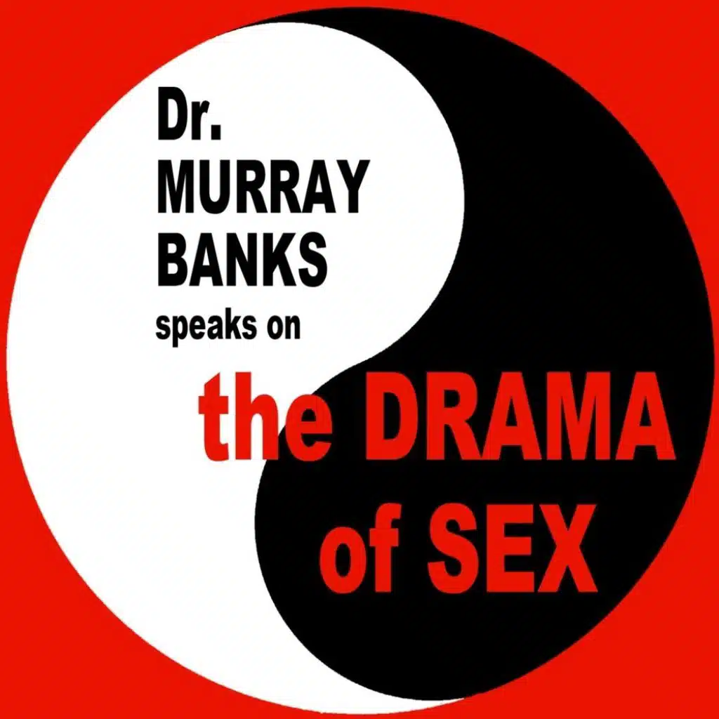 The Drama Of Sex