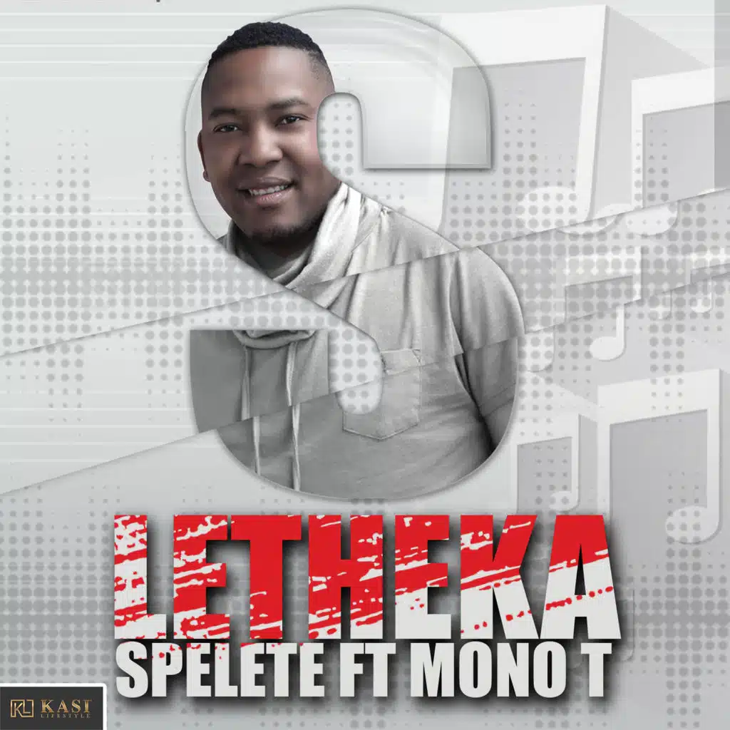 Letheka (feat. Mono T)