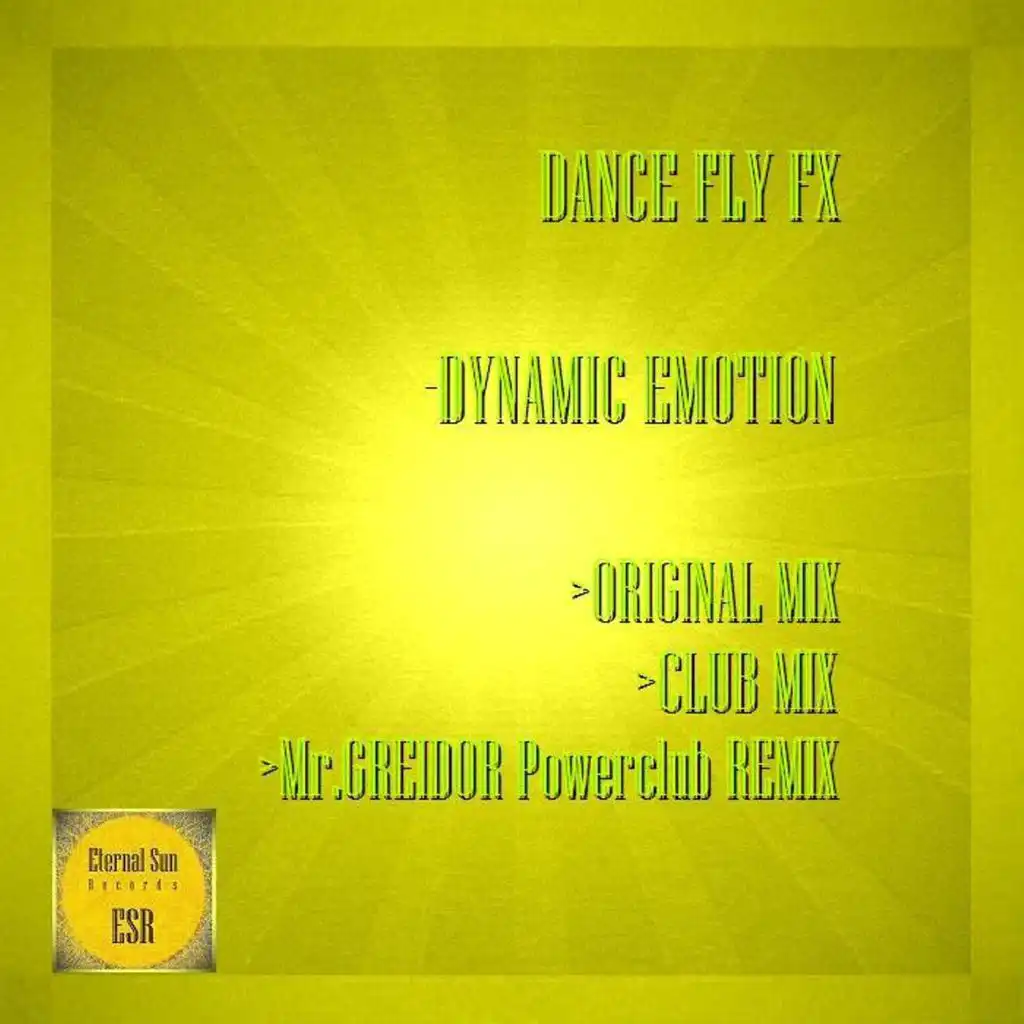 Dynamic Emotion (Mr. Greidor Powerclub Remix)