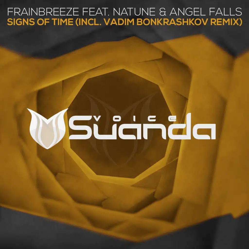 Signs Of Time (feat. Natune & Angel Falls)
