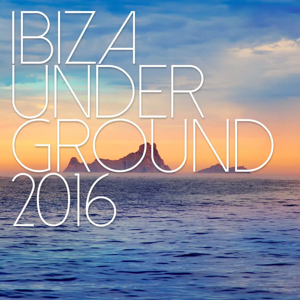 Ibiza Underground 2016 (feat. Traumton)