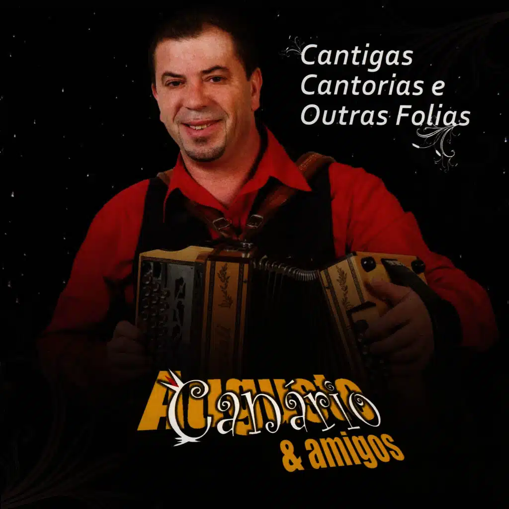 Cantigas, Cantorias e Outras Folias