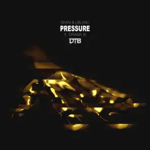 Pressure (feat. Drama B)