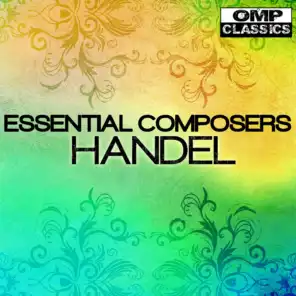 Essential Composers: Handel