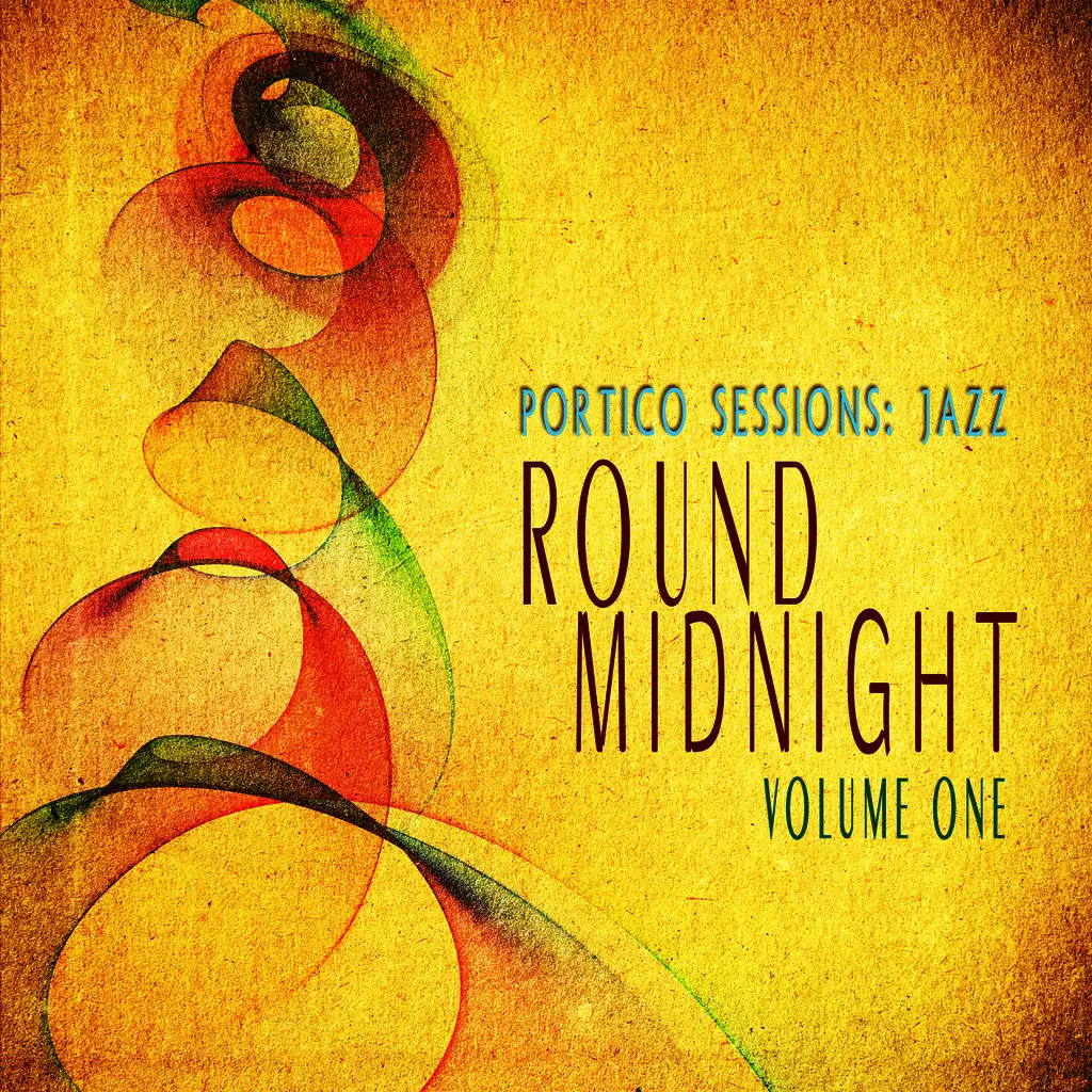 Round Midnight (ft. Curt Moore ,Alex Murzyn )