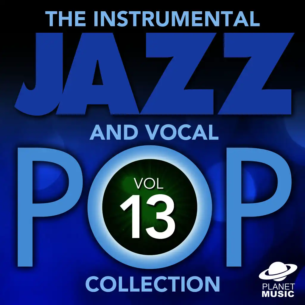 The Instrumental Jazz and Vocal Pop Collection, Vol. 13