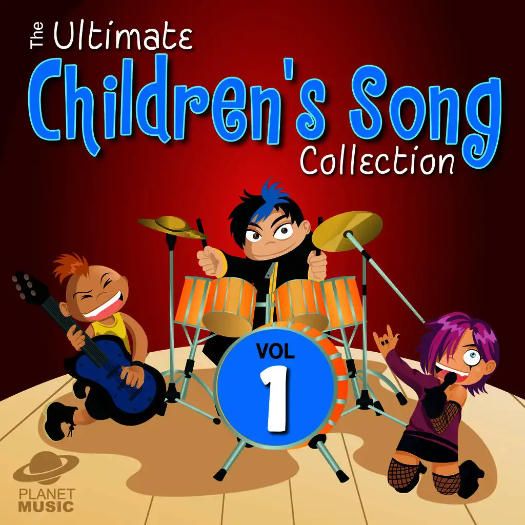 The Ultimate Children's Song Collection, Vol. 1