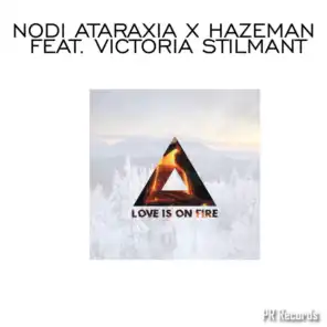 Love Is On Fire (feat. Victoria Stilmant)