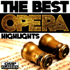 The Best Opera Highlights