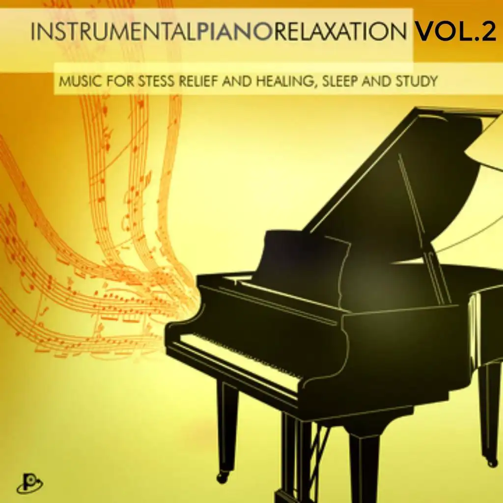 Instrumental Piano Relaxation, Vol. 2: Music for Stress Relief and Healing, Sleep and Study