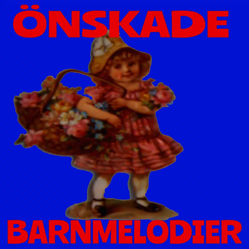 Önskade barnmelodier