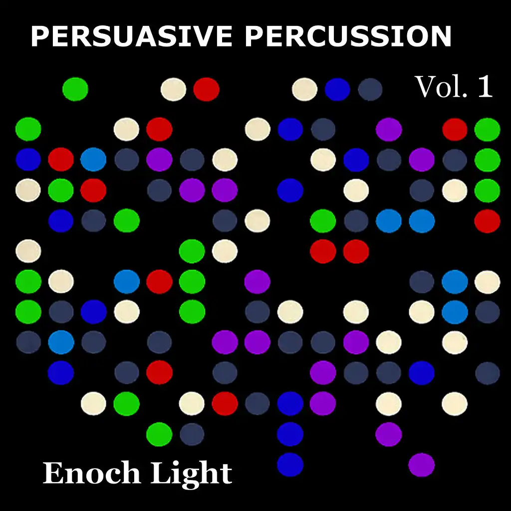 Persuasive Percussion, Vol. 1