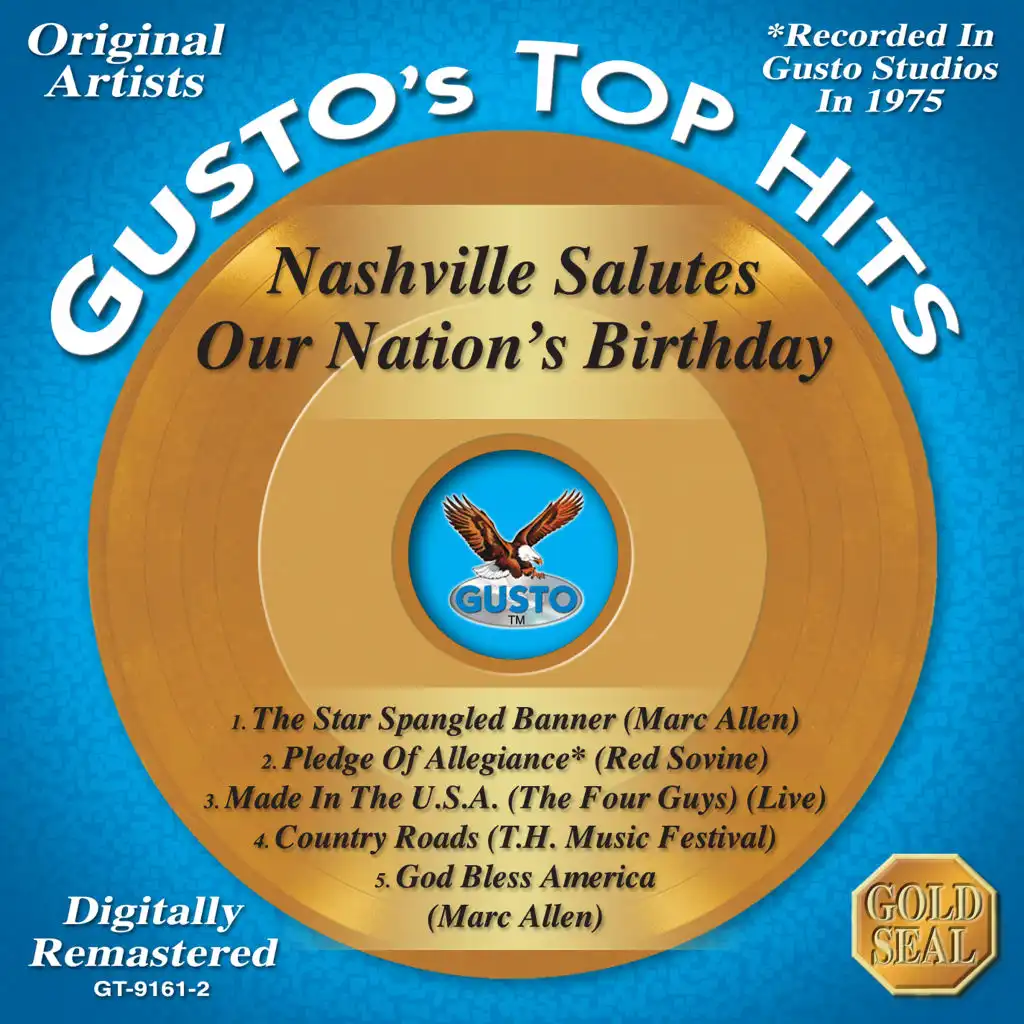 Nashville Salutes Our Nation's Birthday - Extended Play - Gusto's Top Hits