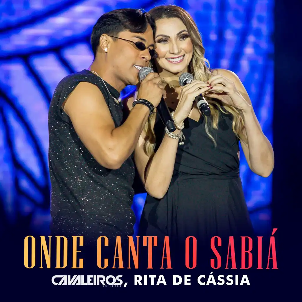 Cavaleiros do Forró & Rita De Cássia