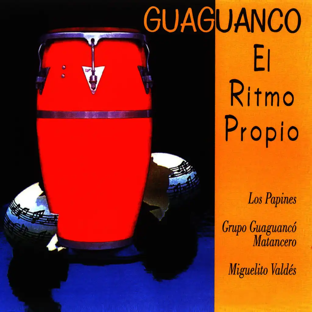 Guaguanco. El Ritmo Propio