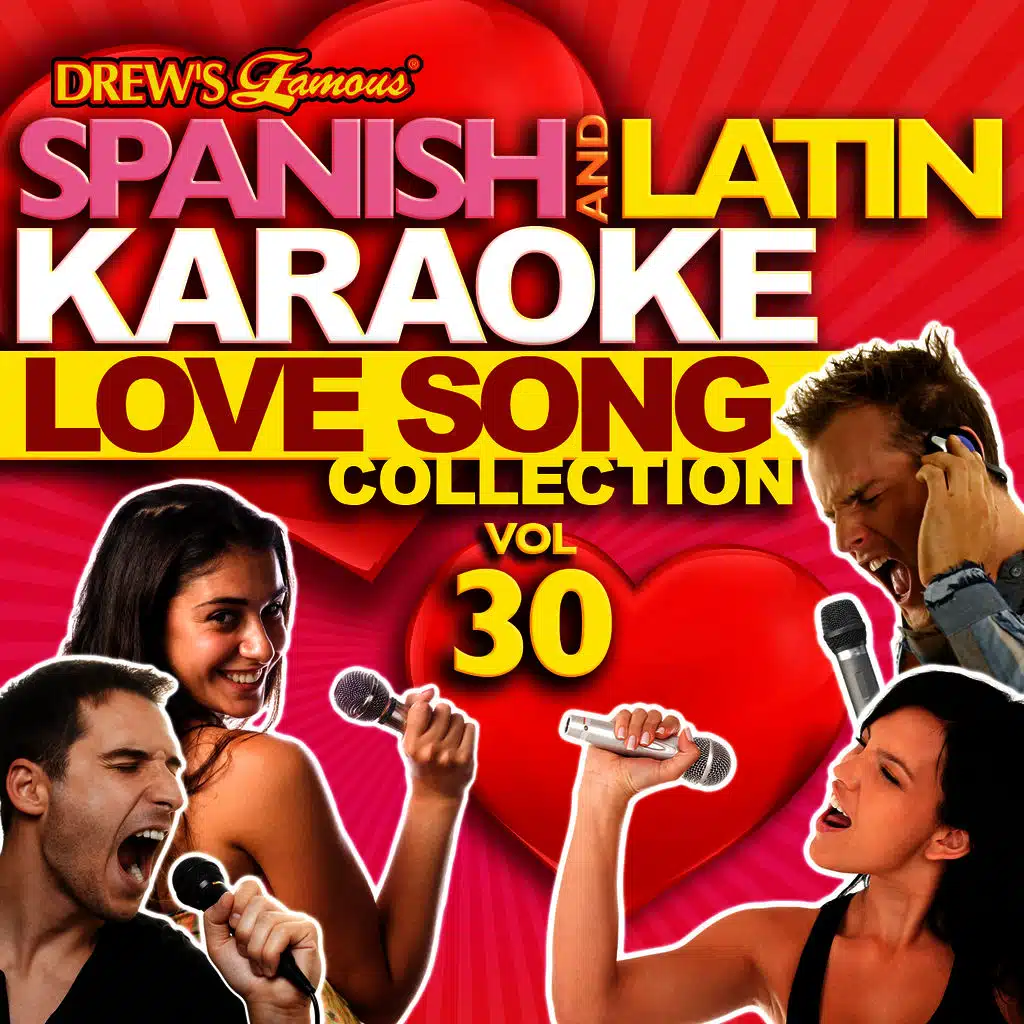 Spanish And Latin Karaoke Love Song Collection, Vol. 30