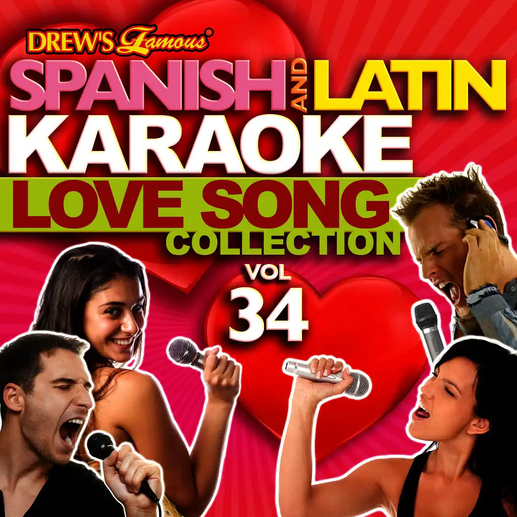 Spanish And Latin Karaoke Love Song Collection, Vol. 34