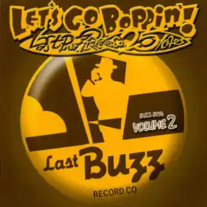 Let´s Go Boppin´! - Last Buzz Record Co. 25 Years Volume 2