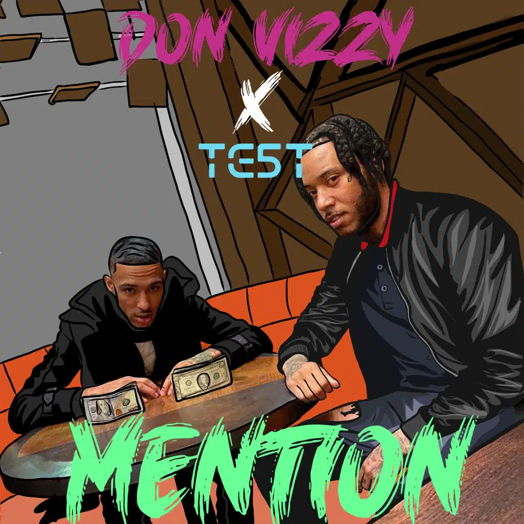 Mention (feat. Test)