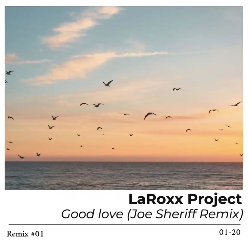 Good Love (Joe Sheriff Remix)