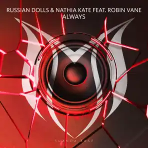 Russian Dolls & Nathia Kate