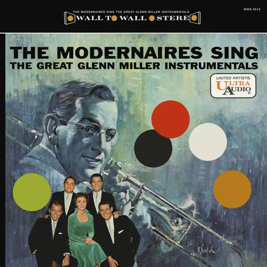 The Modernaires Sing The Great Glenn Miller Instrumentals