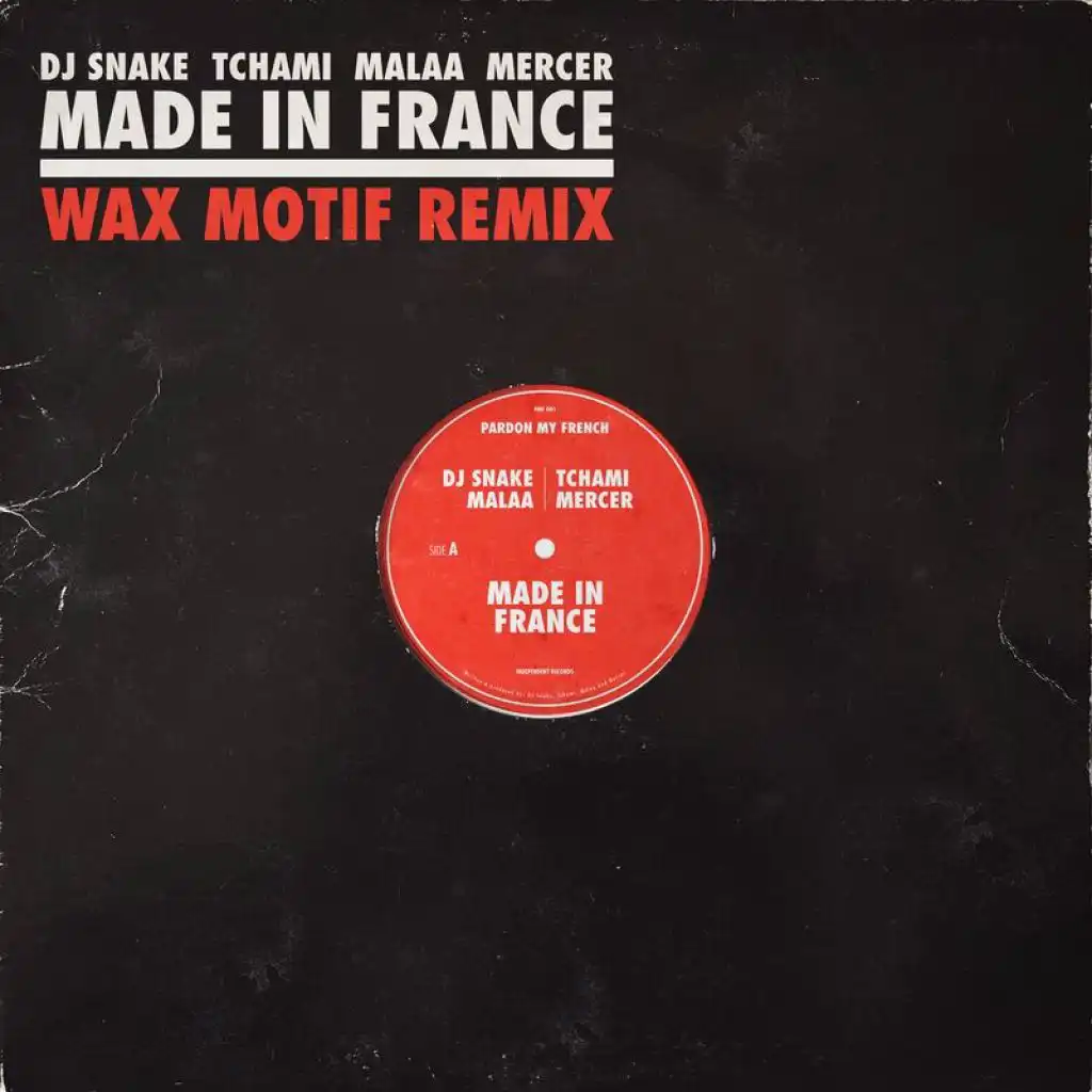 Made In France (Wax Motif Remix) [feat. Mercer]