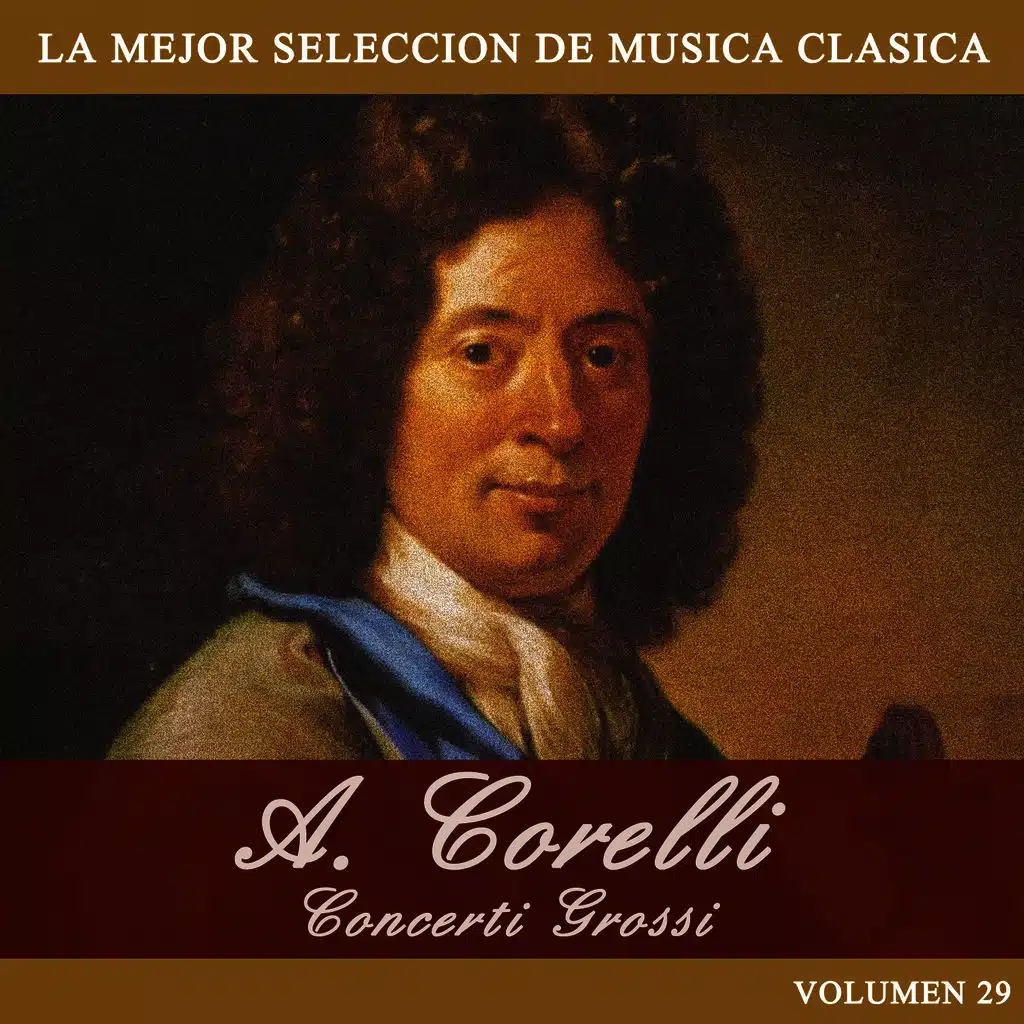 A. Corelli: Concerti Grossi