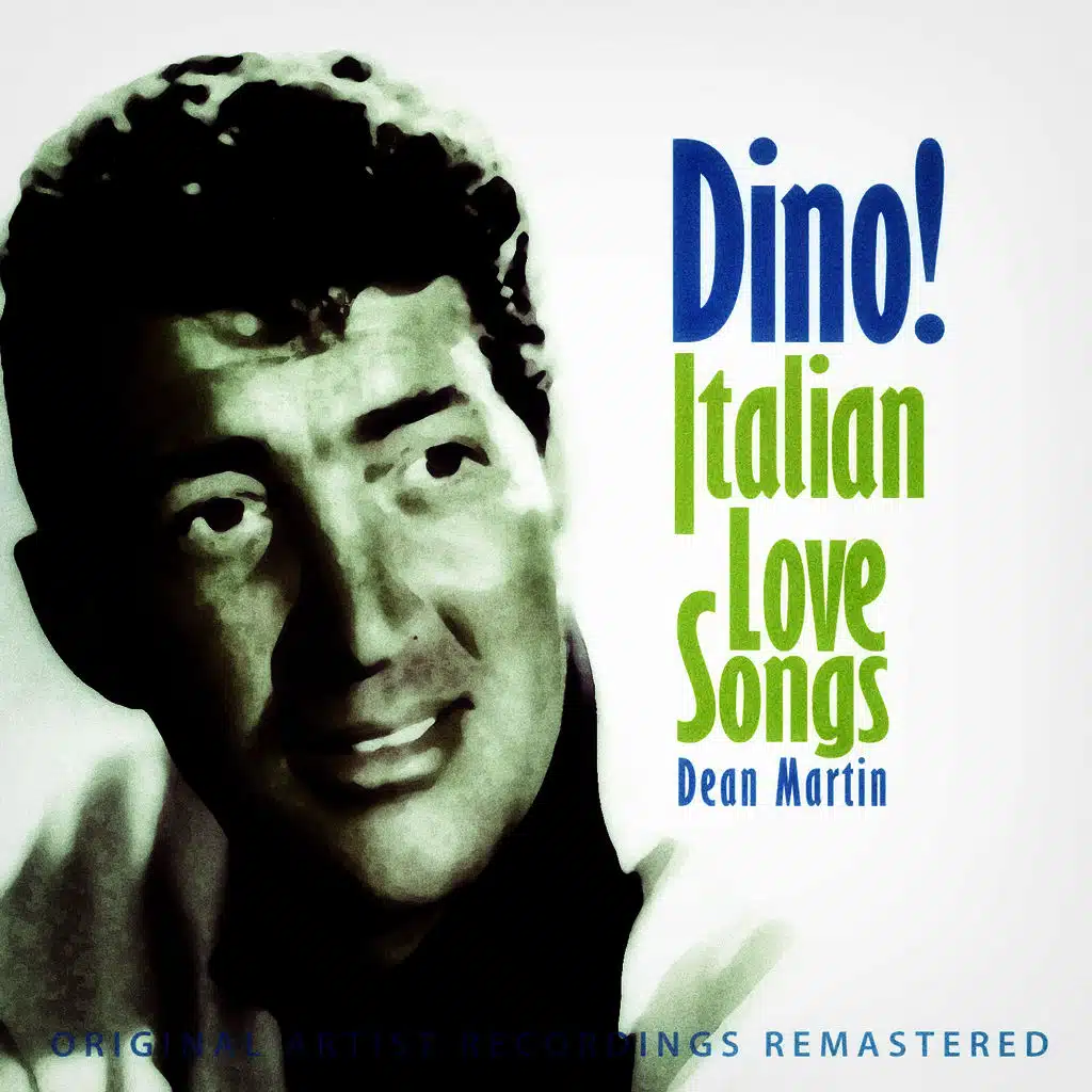 Dino! Italian Love Songs