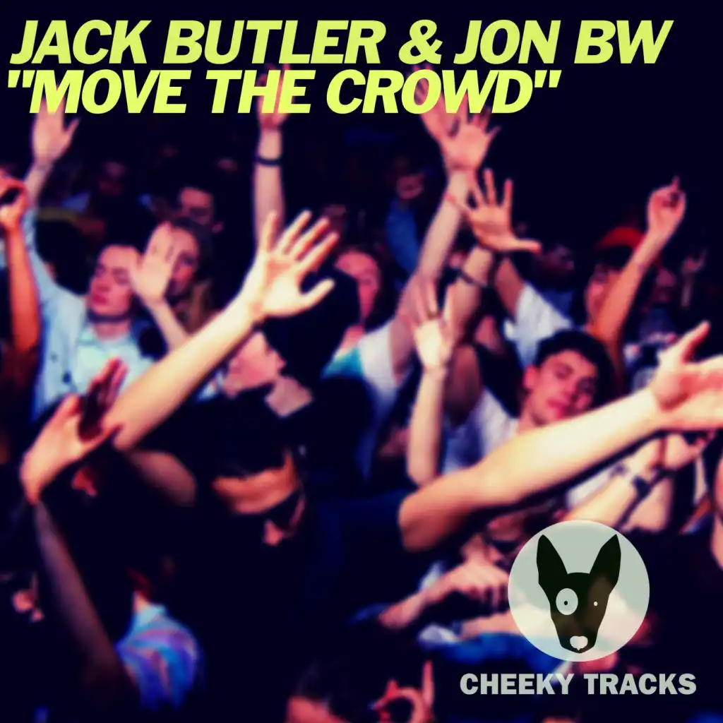 Move The Crowd (Radio Edit)