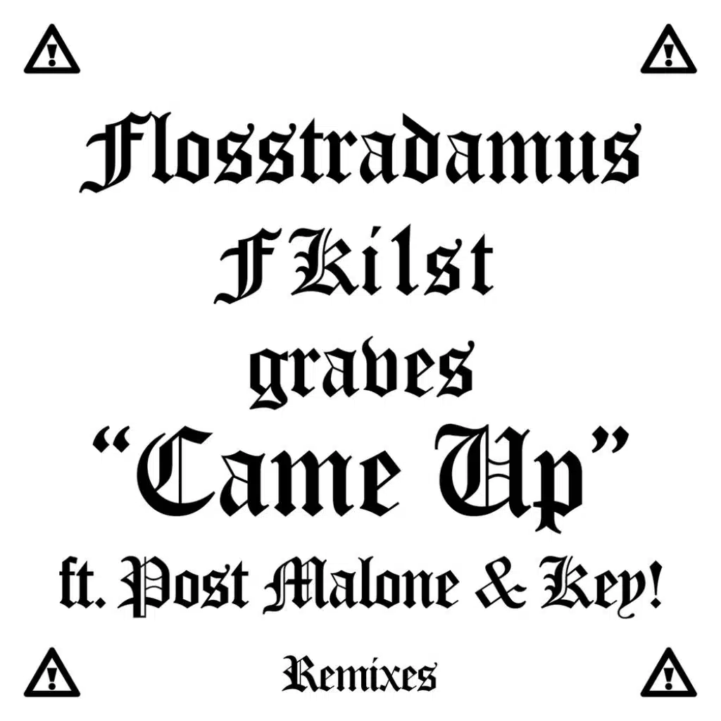 Flosstradamus, FKi1st & graves