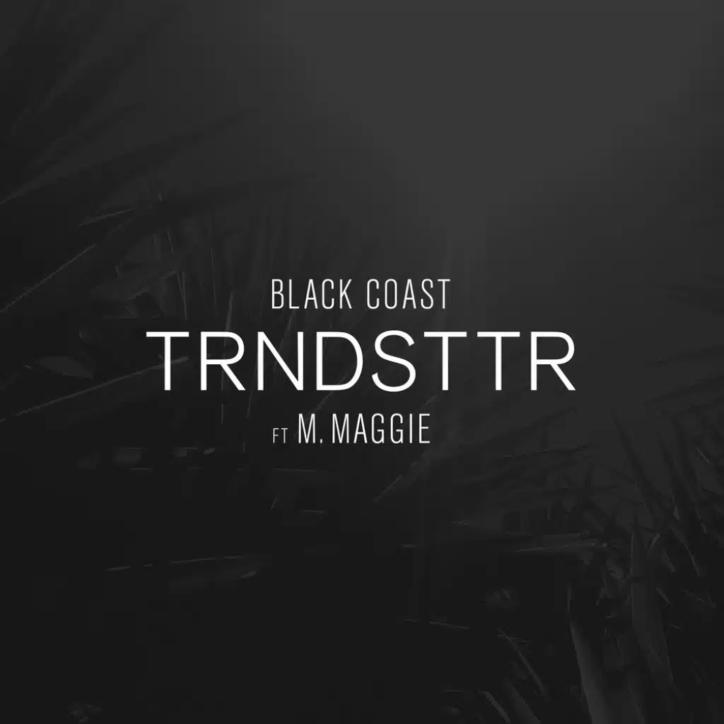 Black Coast & M. Maggie