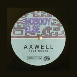 Nobody Else (1991 Remix)