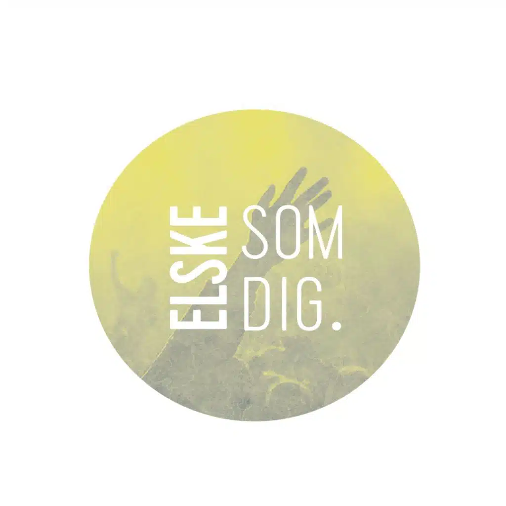 Elske Som Dig