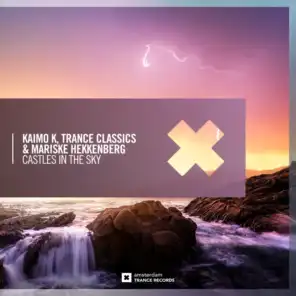 Kaimo K, Mariske Hekkenberg and Trance Classics