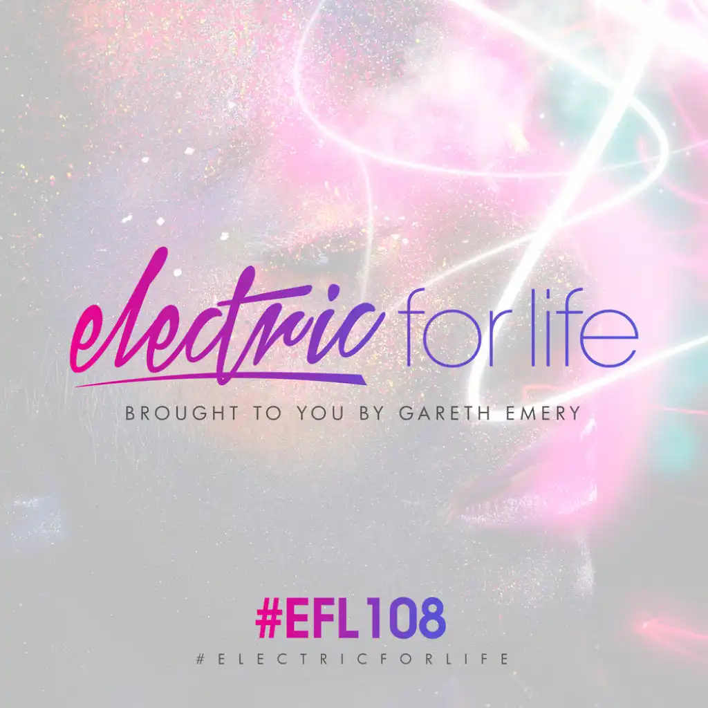 Electric For Life (EFL108) (Intro)