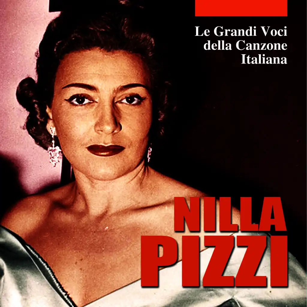 Le grandi voci della canzone Italiana - Nilla Pizzi