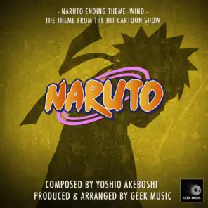 Wind - Naruto Ending Theme (From "Naruto")