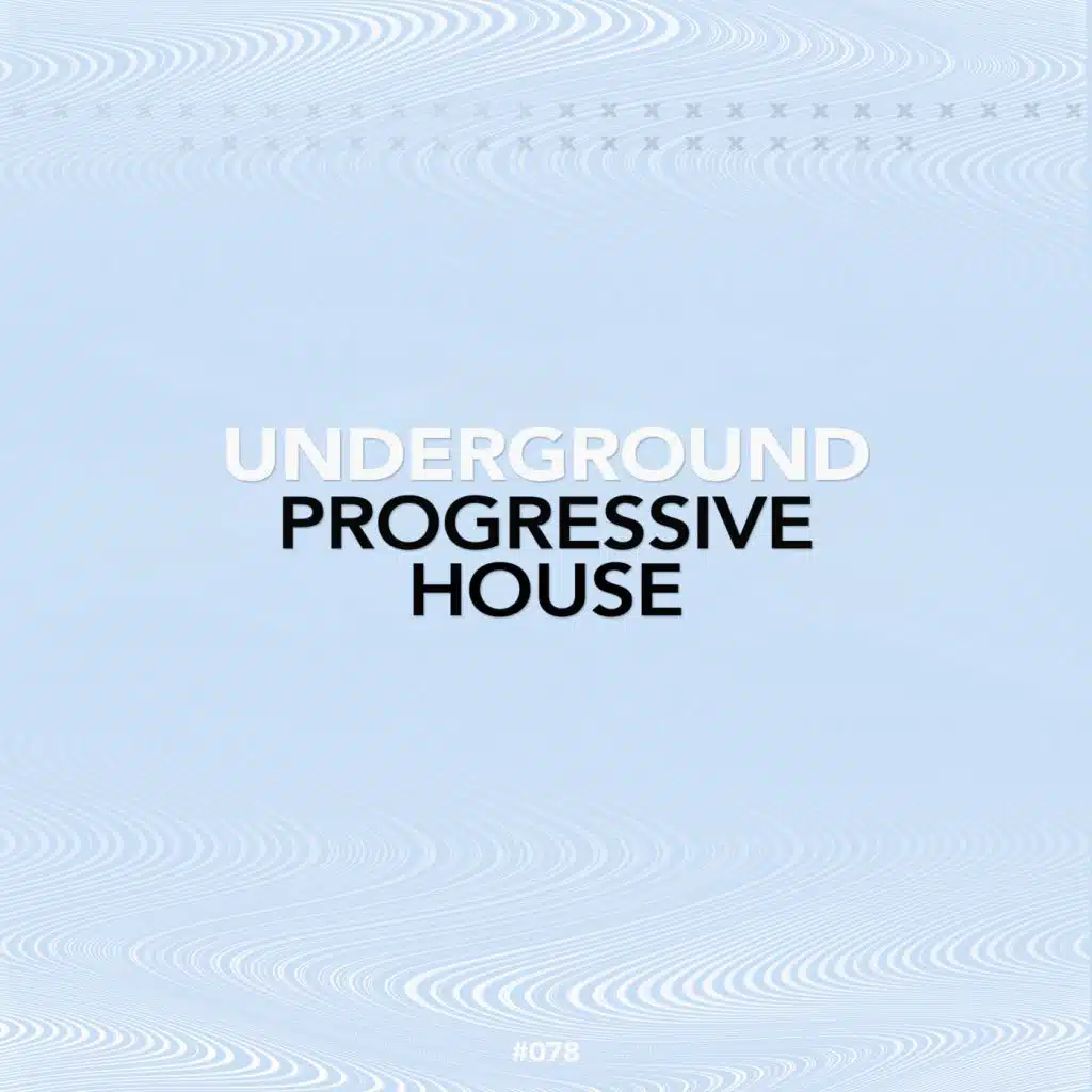 Progressive House
