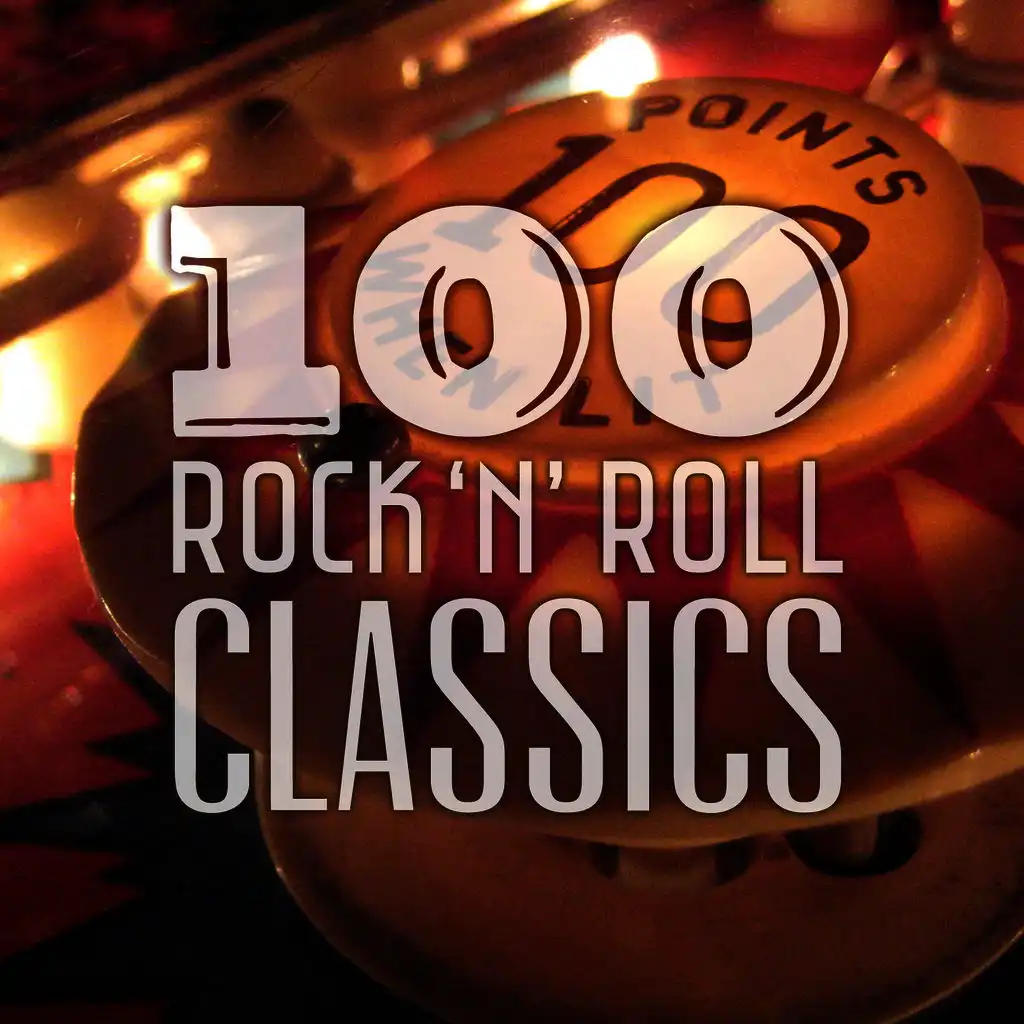 100 Rock 'N' Roll Classics